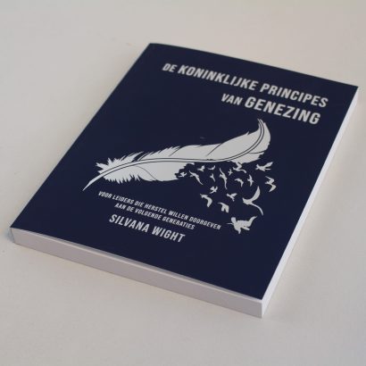 Ebook – Koninklijke Principes van Genezing (1ste druk) | Geloof, genezing & geestelijke wetten